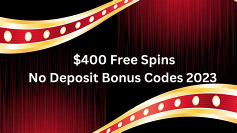  400 free spins no deposit