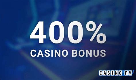  400 prozent bonus casino