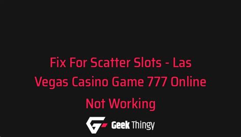  777 casino not working