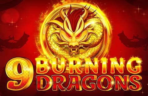  9 Burning Dragons слоту