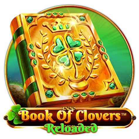  Book Of Clovers ковокии Reloaded