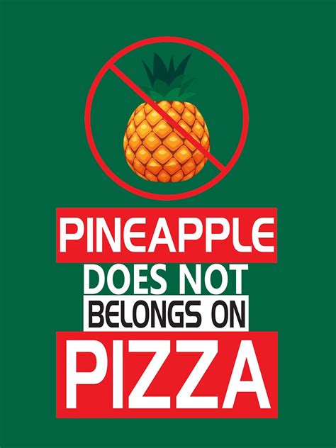  But, much like pineapple on pizza, the topic may be controversial