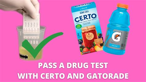  Certo Drug Test Hack: How to pass a drug test with Certo and Gatorade for one she failed at doing it right , but reguardless , her per came out as diluted and she did not be able to finish the water ur supposed to drink and also waited longer than ur supposed to , and …Because it is a highly soluble fiber, it does a good job of detoxifying the human body