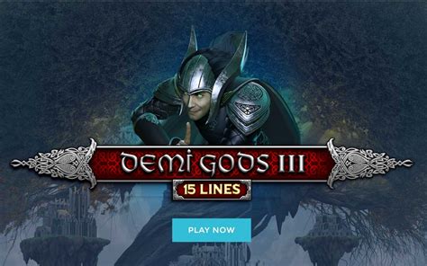  Demi Gods III 15 Lines Series yuvası 