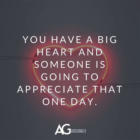  Do you have a big heart for …