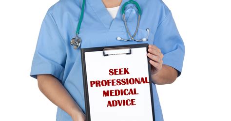  However, it is always recommended to seek professional medical advice for personalized information and guidance