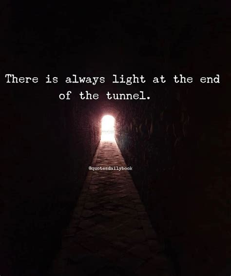  I have an incredible passion for showing others that there is a light at the end of this dark tunnel if someone truly wants it