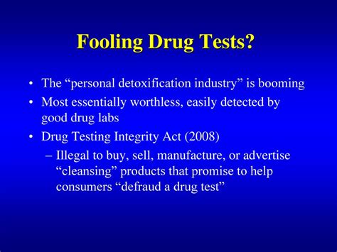 In summary, we found that products to defraud drug tests are easily obtained