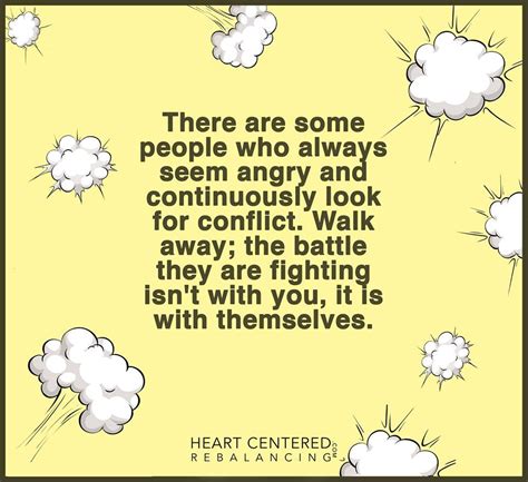  Instead of getting angry when tormented, they prefer to walk away
