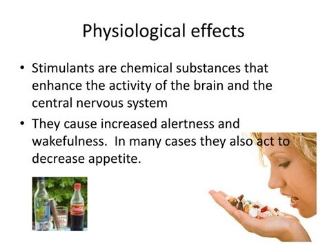  It does not comprise any active substances, but it often has a physiological effect on the user