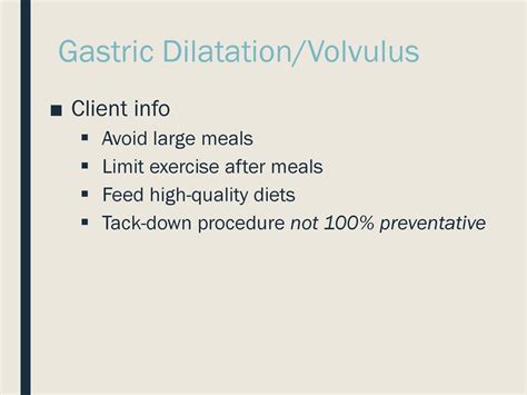  It is always better to feed them three or four smaller meals to avoid bloat or Gastric dilatation and volvulus GDV