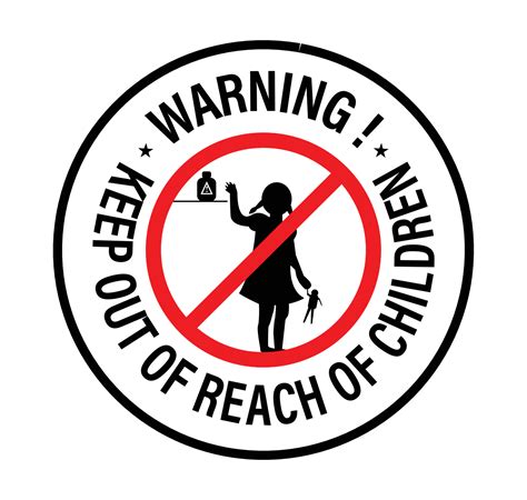  Keep out of reach of children