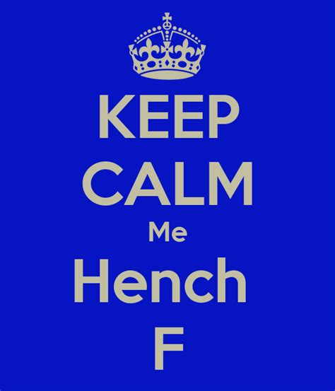  Keep your French hench