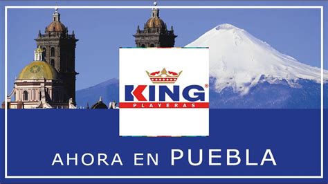  King  Puebla