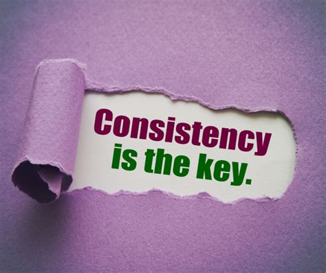  Maintain consistency, keep track of the dose provided, and make adjustments as needed