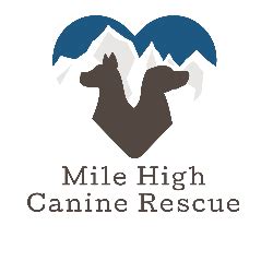  Mile High Canine Rescue Colorado Mile High Canine Rescue is a full-circle rescue organization that tackles the pet overpopulation crisis in a multi-faceted way