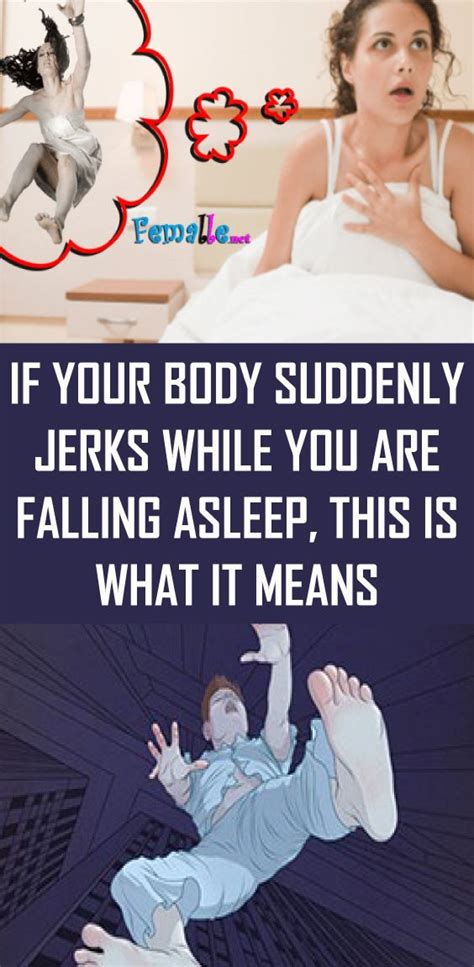  My body jerks when I sleep