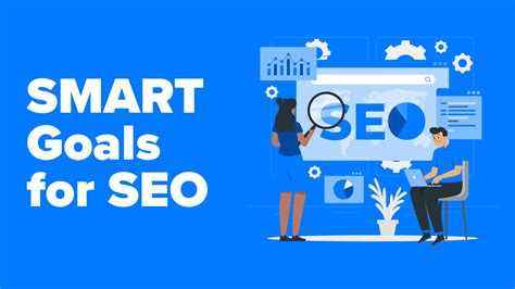  One must be able to outline the SEO goals from the very beginning