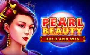  Pearl Beauty: slot Hold and Win