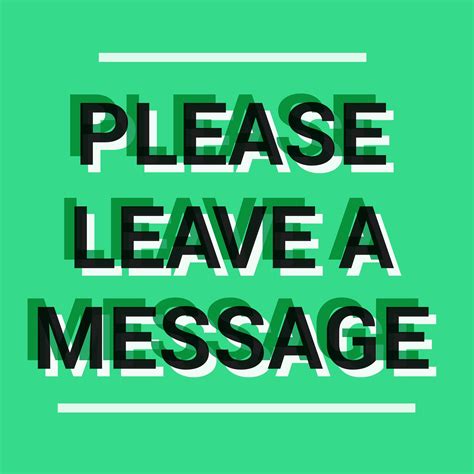  Please, leave a message with your full name and phone number, this will ensure that