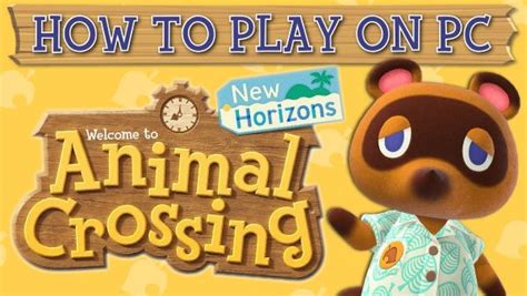  Quick Guide How to Play Animal Crossing New Horizons on PC