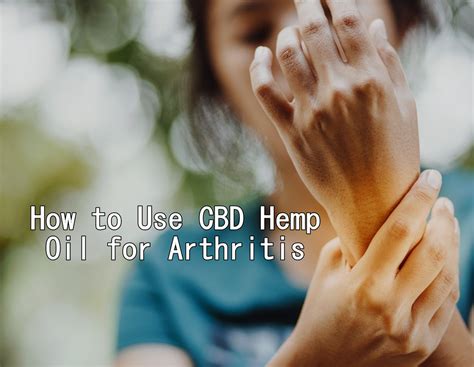  Research on CBD oil for arthritis Every year, studies are revealing more encouraging results on how CBD oil can be used to treat a variety of conditions, including osteoarthritis
