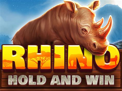  Rhino Hold және Win ұясы