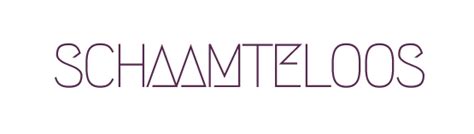  Schaamteloos