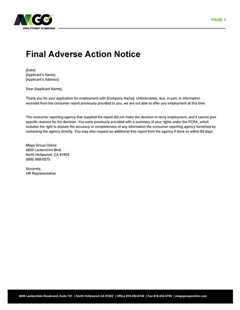  Send a Final Adverse Action Notice After completing the adverse action process, you must send a final adverse action notice to the candidate explaining that you decided against hiring him or her based on information from his or her drug test or background check report