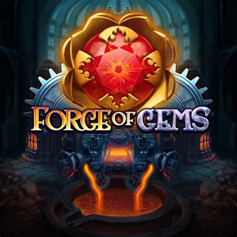  Slot Forge of Gemss