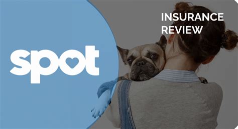  Spot Pet Insurance offers customizable plans that you can adapt to your breed