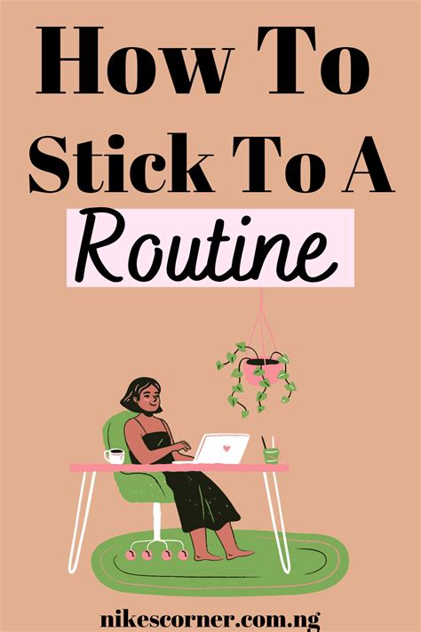  Stick to a routine