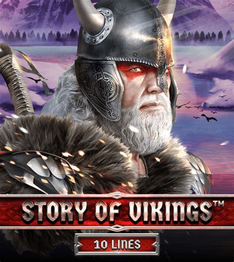 Story Of Vikings 10 Lines Edition слоту