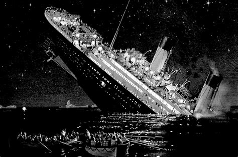  The Titanic sank in with great loss of life