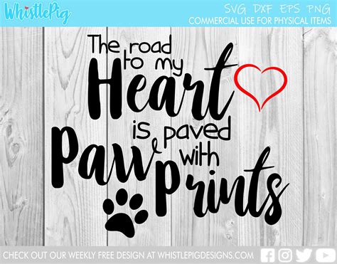 The road to my heart is marked with paw prints