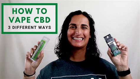  There are a lot of different ways you can get CBD