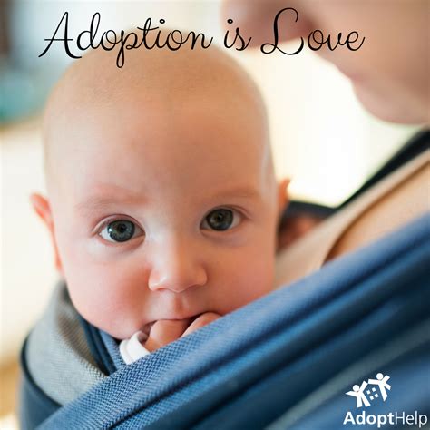  This ensures that when you adopt from them, you