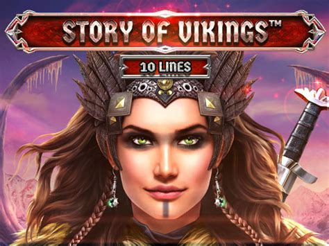  Tragamonedas Story Of Vikings 10 Lines Edition 