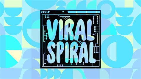  Viral Spiral yuvası