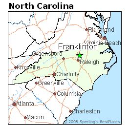  We are located in Franklinton which is north of Raleigh, North Carolina