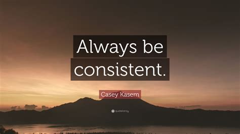  Whatever works best, go with it, and always be consistent