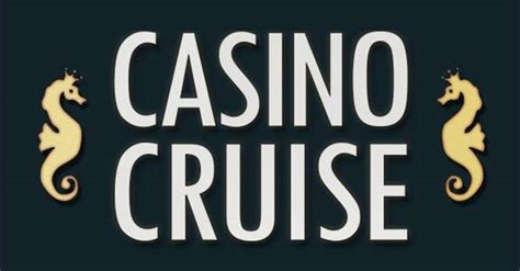  casino cruise online casino/irm/premium modelle/azalee/service/transport/kontakt