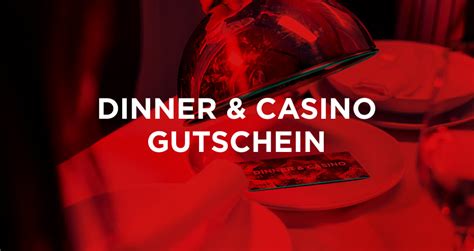 casino dinner gutschein/irm/premium modelle/azalee