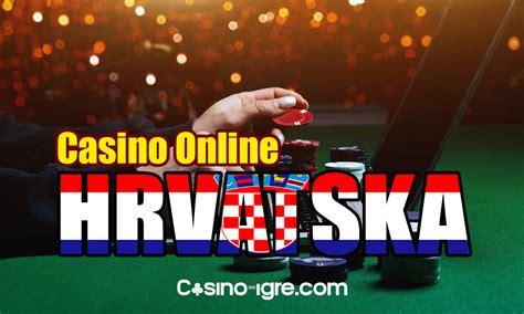  casino hrvatska online/irm/modelle/cahita riviera