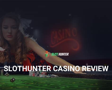  casino slot hunter indexis