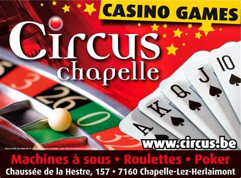  circus casino chapelle