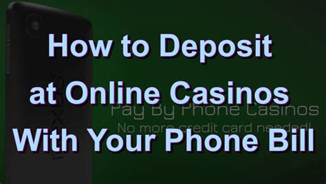  deposit by phone casino