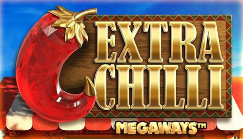  extra chilli slot game