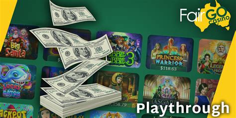  fair go casino playthrough