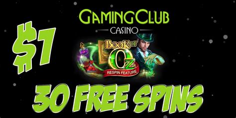  gaming club casino 30 free spins